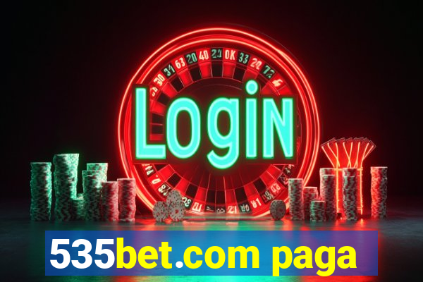 535bet.com paga